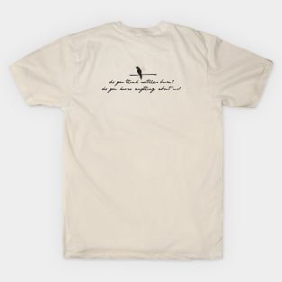 DO YOU THINK WITCHES BURN? T-Shirt